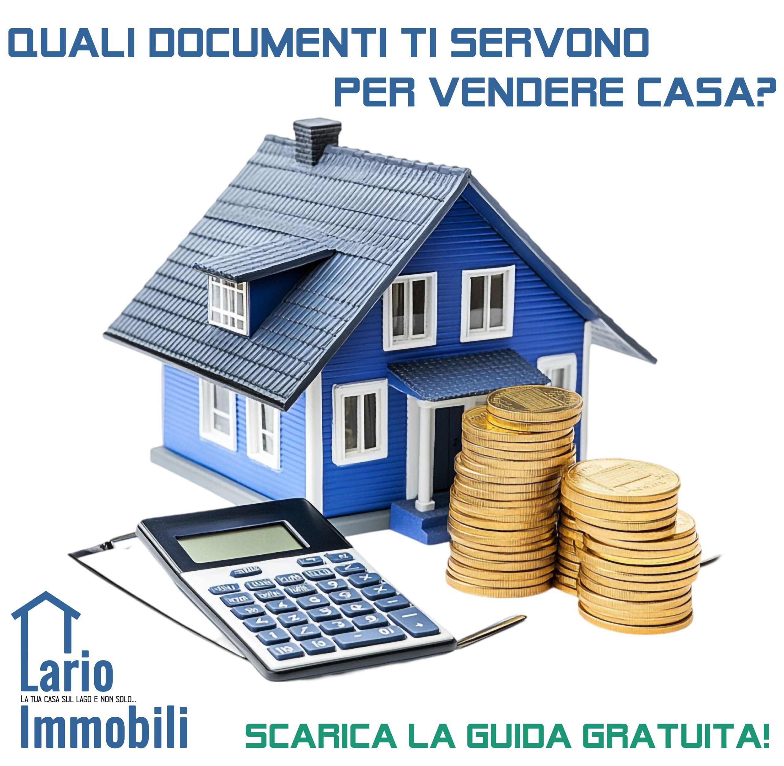 Quali documenti ti servono per vendere casa